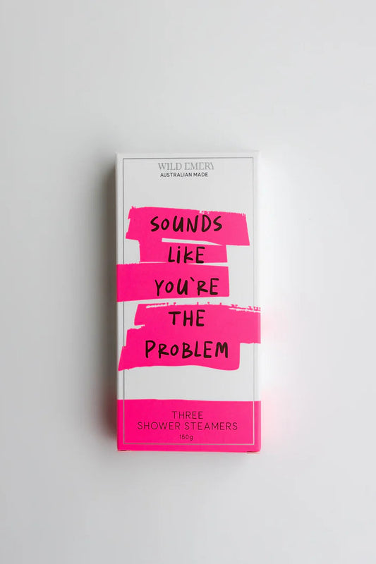 You're The Problem - Neon Steamers