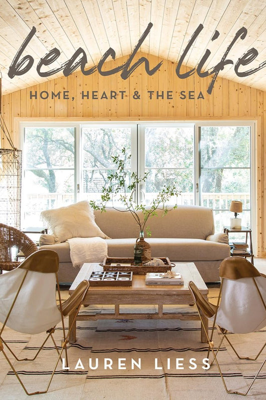 Beach Life: Home, Heart & Sea