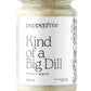 Kind of A Big Dill