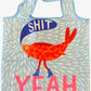Shit Yeah Bag