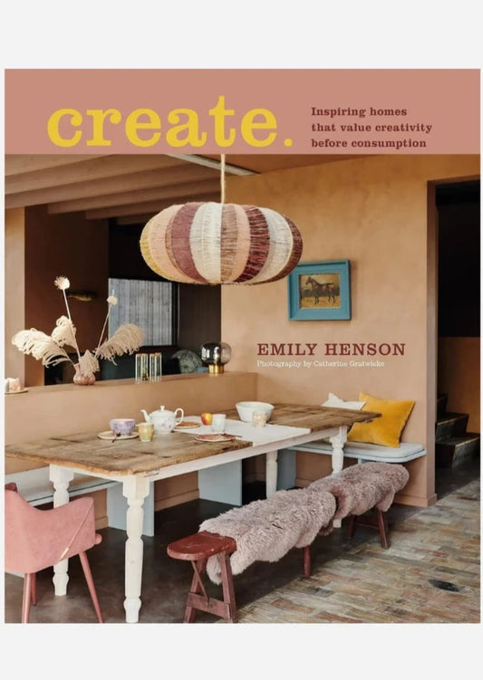 Create - Inspiring Homes - Emily Henson